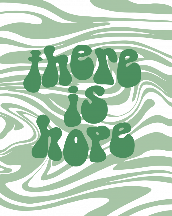 There Is Hope | Groovy Goodness art print collection